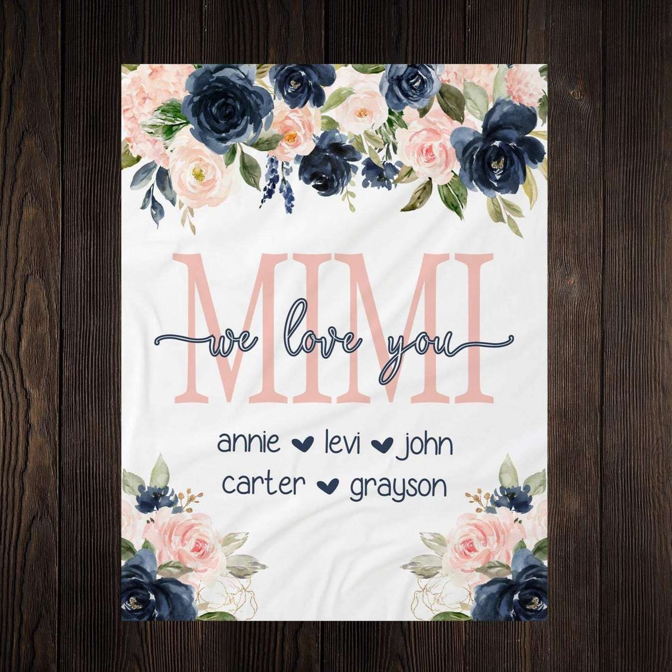 Personalized Flora Mom/Nana/Auntie We Love You Blanket|11042215