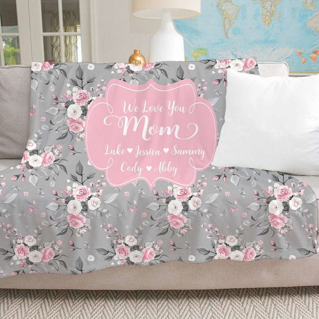 Personalized Flora Mom/Nana/Auntie We Love You Blanket|11042205