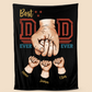 Personalized  Fathers Day Blanket Best Dad Ever Ever