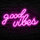 Good Vibes Led Neon Sign - NeonTitle